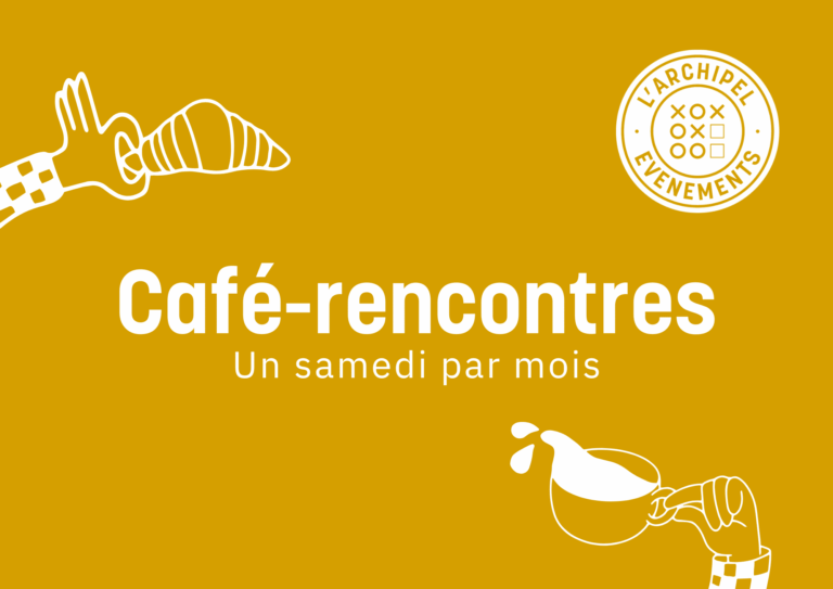 Copie de Café-rencontres de L'archipel